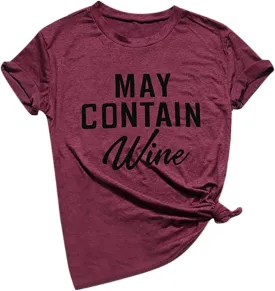 NaRHbrg May Contain Wine T Shirt Alcohol Shirts Womens Letter Print Tops Loose Casual Summer Blouse Short Sleeve Tee Shirt